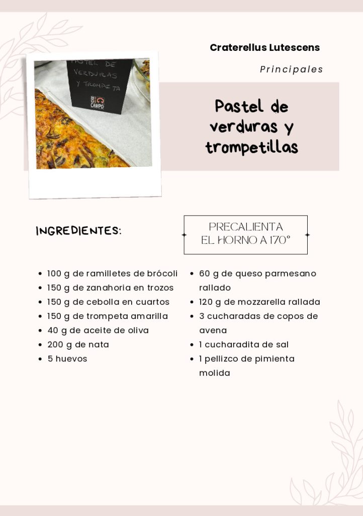 receta pastel de verduras y trompetillas
